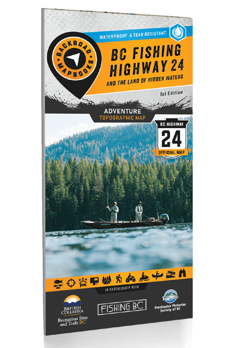 BC Fishing Highway 24 and The Land of Hidden Waters - Recreation Map