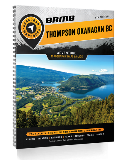 Thompson Okanagan BC Backroad Mapbook
